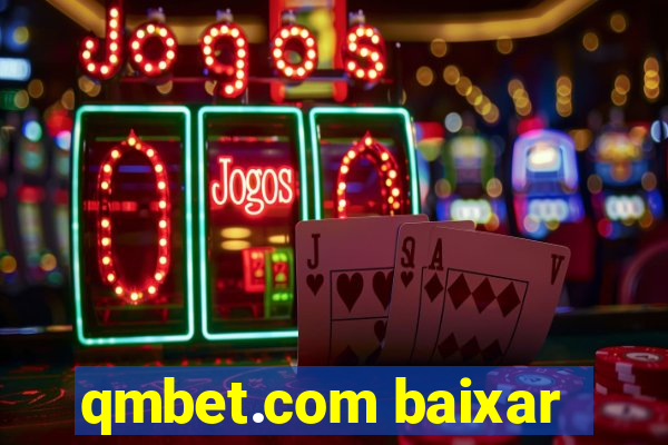 qmbet.com baixar